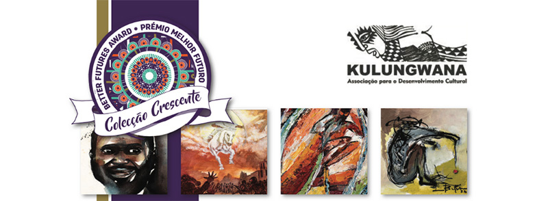 A Better Futures Award 2021 banner showcasing art and logos of Colecção Crescente and Kulungwana
